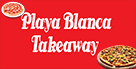 Pizzeria Playa Blanca Takeaway Pizza | Kebab | Hamburger